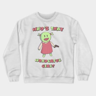 Nanalan // Who's That Wonderful Girl Crewneck Sweatshirt